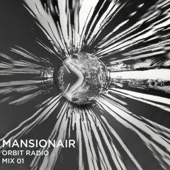 Orbit Radio | Mix 01
