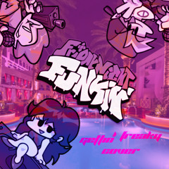 FREAKY FRIDAY (FNF Gettin’ Freaky Remix)