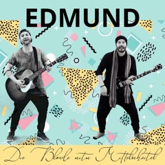 Edmund - Die Blonde mitn Mittelscheitl (Tiffmeister Bootleg)