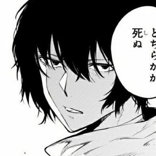 Tell me Dazai..