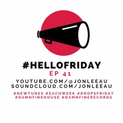 #hellofriday - EP41 (12.1.24)