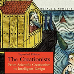 [FREE] KINDLE 🖊️ The Creationists: From Scientific Creationism to Intelligent Design