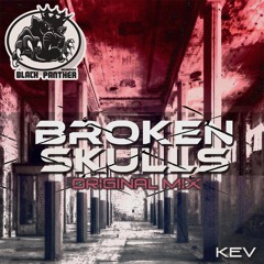 Broken Skulls (Original mix)