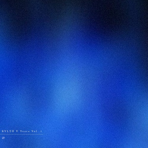 KVLTÖ Records V Years Vol. 1 [KV042]