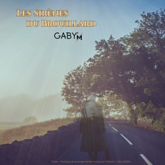 Les sirènes du brouillard (Pop française)