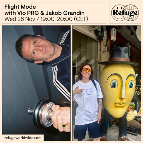 Flight Mode - Vio PRG & Jakob Grandin - 26 Nov 2025