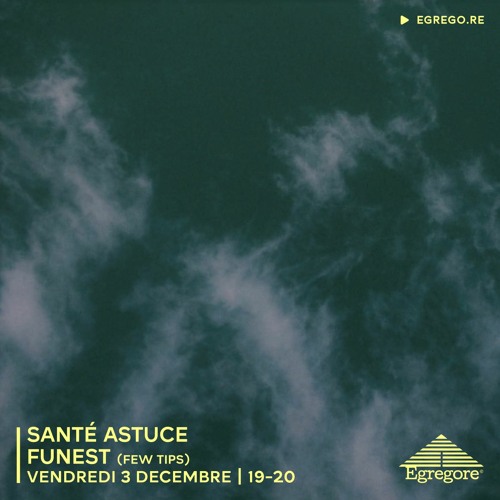 Santé Astuce - Funest (Decembre 2021)