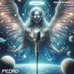 Pedro & Ande C - Im Ready [ Custom ]