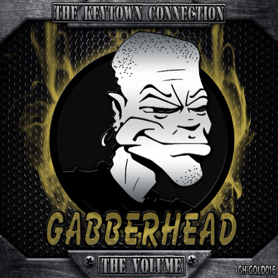 Stream Gabberhead Records | Listen to The Keytown Connection - The ...