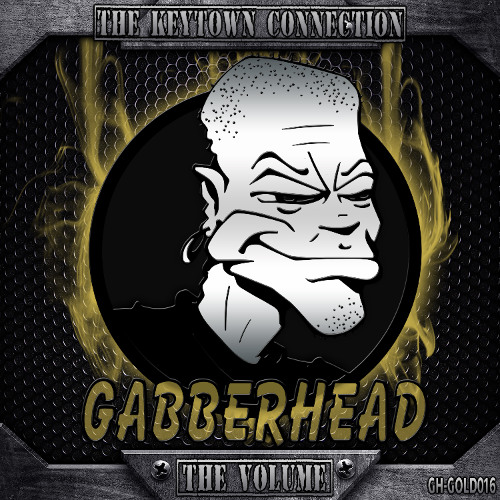 Stream Gabberhead Records | Listen to The Keytown Connection - The ...
