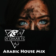 Arabic House Mix( DJ OMAR FG)