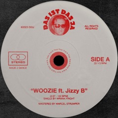 Wrank Fright - Woozie ft. Jizzy B [DIDJ FREE DL]