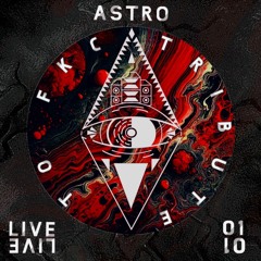 ASTRO_LIVE 01 - TRIBUTE TO FKC