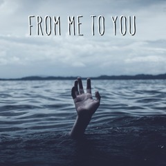 from me to you