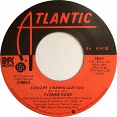 Yvonne Gage - Tonight I Wanna Love You (1981)