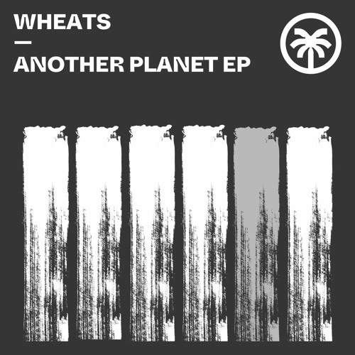 Wheats - Another Planet