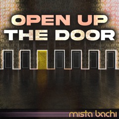 Open Up The Door (Original Mix)