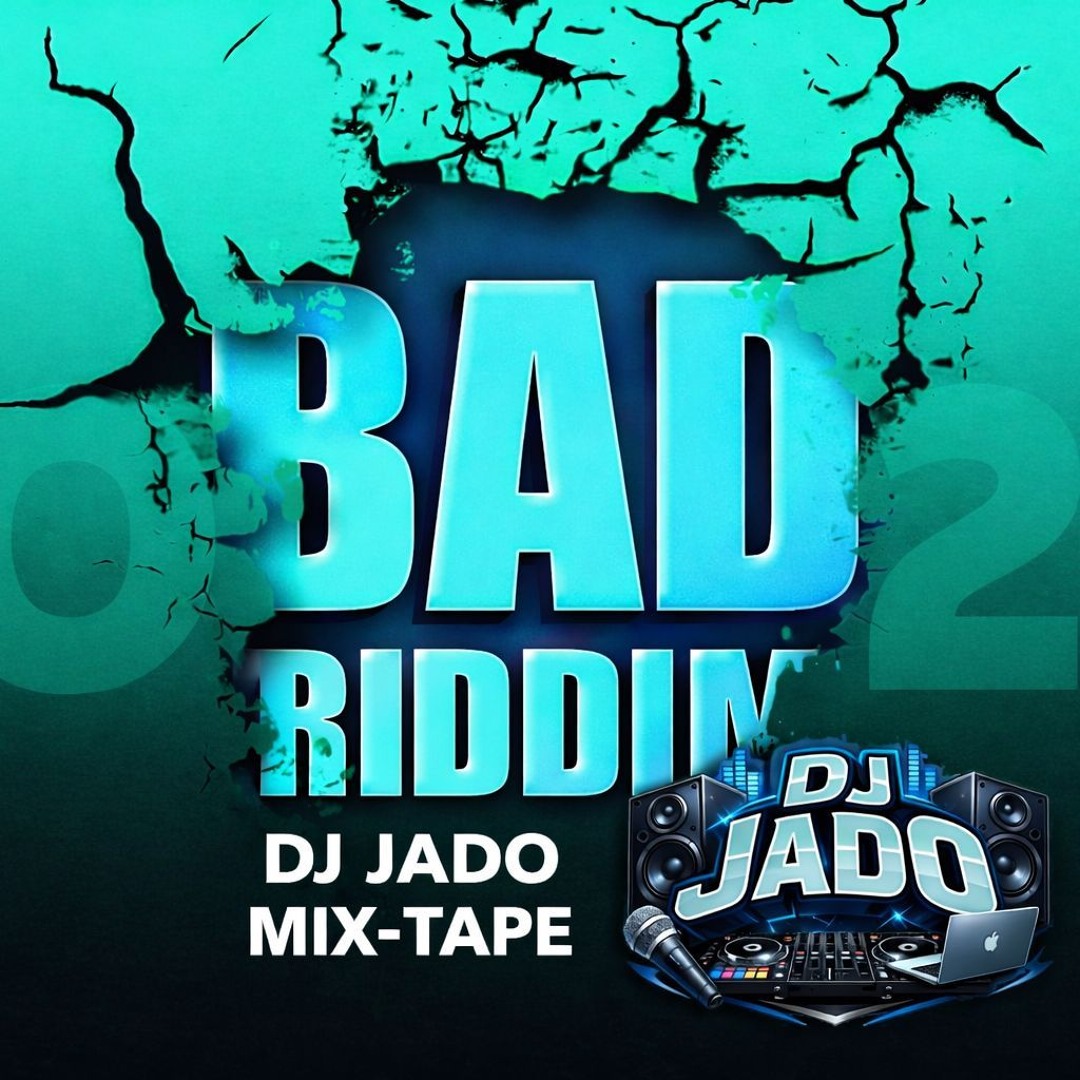 Bad Walk Riddim Stream BAD RIDDIM MIX-TAPE DJ JADO 2026 by DJ JADO | Listen online for ...