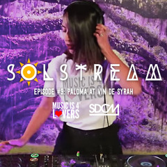 SOLstream #9 Part 2: PALOMA at Vin De Syrah [SDCM.com]