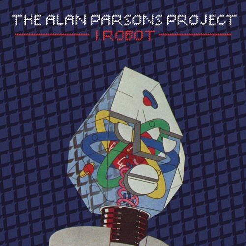 Stream The Alan Parsons Project | Listen to I Robot (Legacy Edition)  playlist online for free on SoundCloud