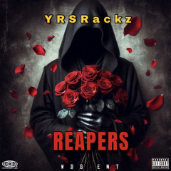 YRSRackz - REAPERS