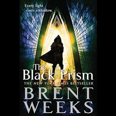 View EPUB 📨 The Black Prism by  Brent Weeks,Simon Vance,Hachette Audio [PDF EBOOK EP
