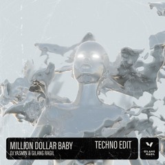 Million Dollar Baby (DJ Yasmin & Gilang Ragil Techno Edit)