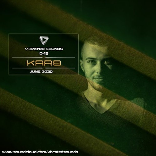 Karo B - V-Brated Sounds #045 June 2020