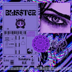 "Blis$ter" Ft. $. K.