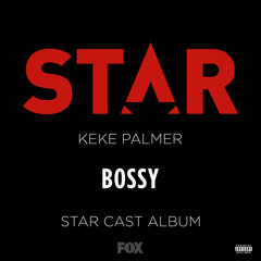 Bossy (feat. Keke Palmer)
