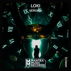 Loki Main Theme (Señor B Melodic Techno Remix)