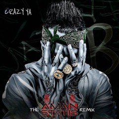 Jazzy B - Crazy Ya (feat. Drake & Hanumankind) [The Aman Statis Remix]