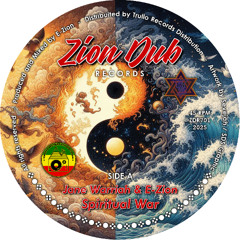 JANE WARRIAH & E-ZION - SPIRITUAL WAR (ZION DUB RECORDS)
