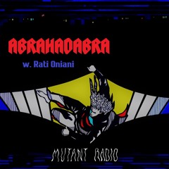 ABRAHADABRA w.Rati Oniani