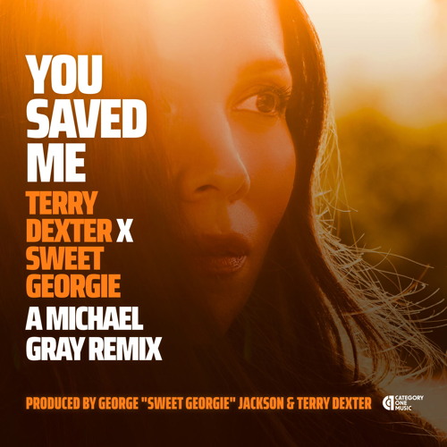 You Saved Me (Michael Gray Radio Mix)