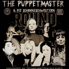 The Puppetmaster & The Schranzschwestern