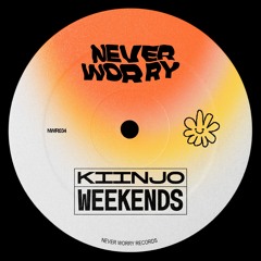 Kiinjo - Weekends (Original Mix)