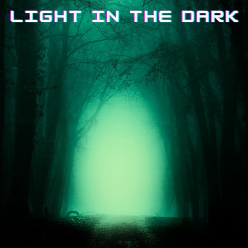 Light In The Dark