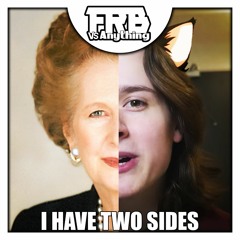 littleflecks vs Margaret Thatcher - FRB vs Anything