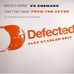 Cant Get Away From The After ( Alex Stadler Edit )