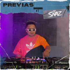 Dj Snaz - Previas #1