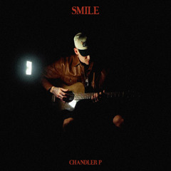 Morgan Wallen - Smile (Chandler P Cover)