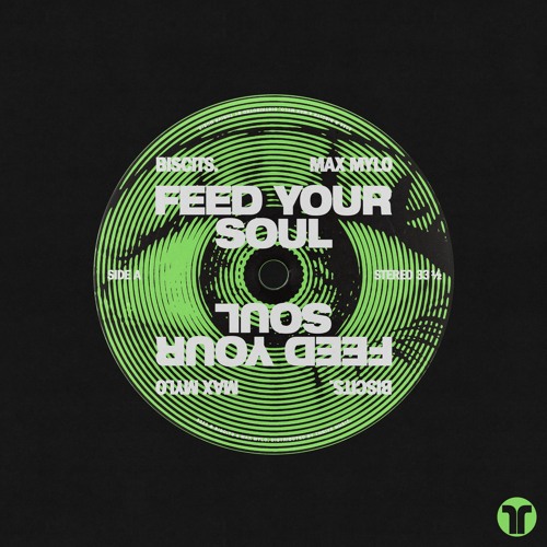 BISCITS & Max Mylo - Feed Your Soul (Radio Edit)