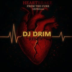 93th Remix - DJ DRIM - Heartbreat (GEPRO100)