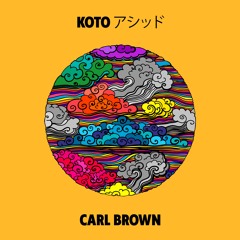 Carl Brown - Koto アシッド [LOVWAX11 CLIPS]