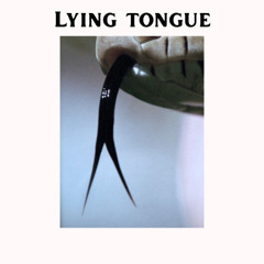 Lying Tongue