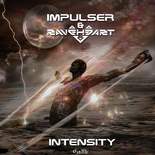 Impulser & Raveheart - Intensity [Sol Music] Coming Soon
