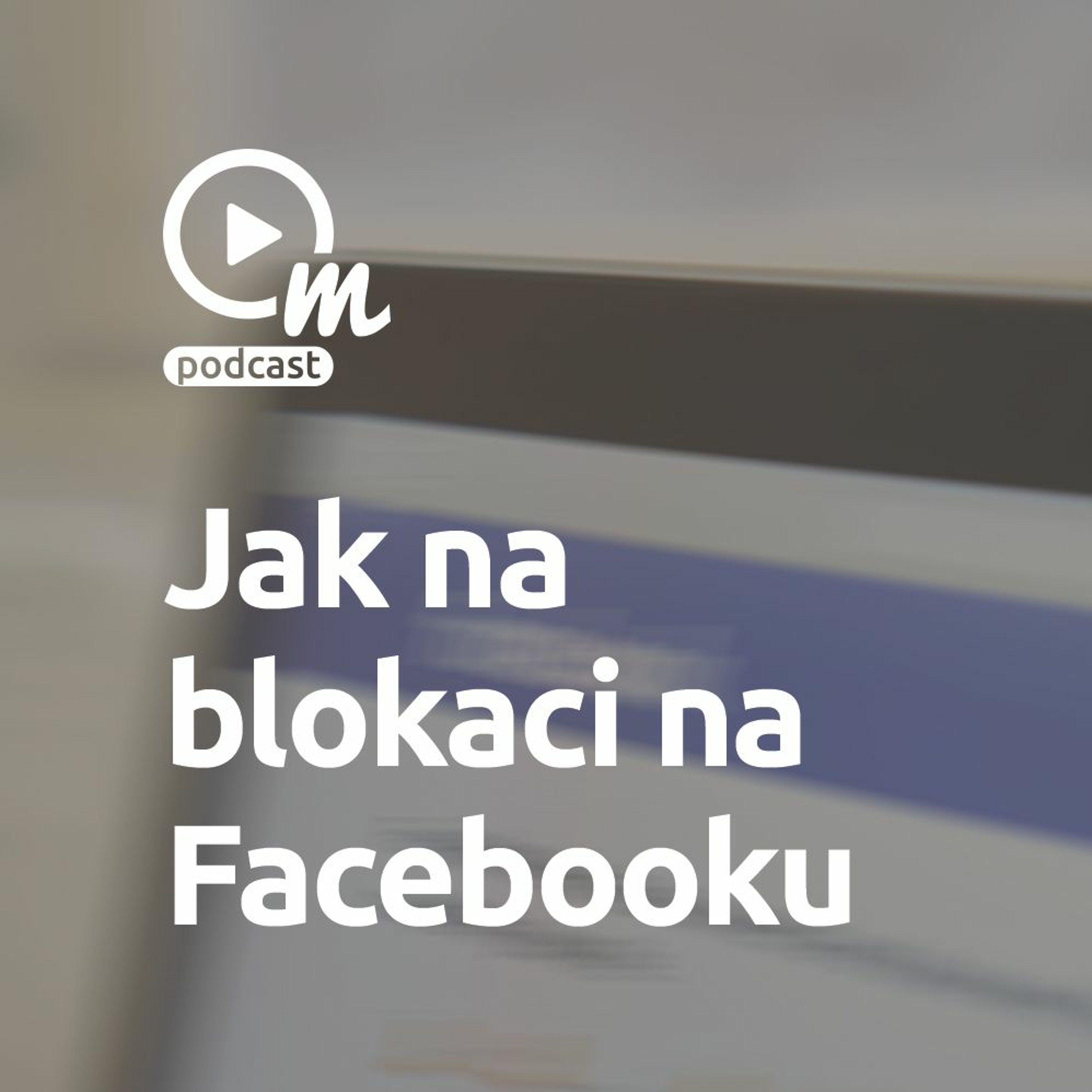 Desatero proti zablokování Business Manageru episode artwork