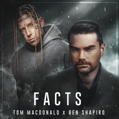 FACTS (feat. Ben Shapiro)
