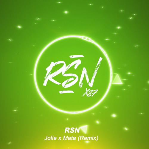 Ninho - JOLIE x MATA Mashup (RSN Remix)